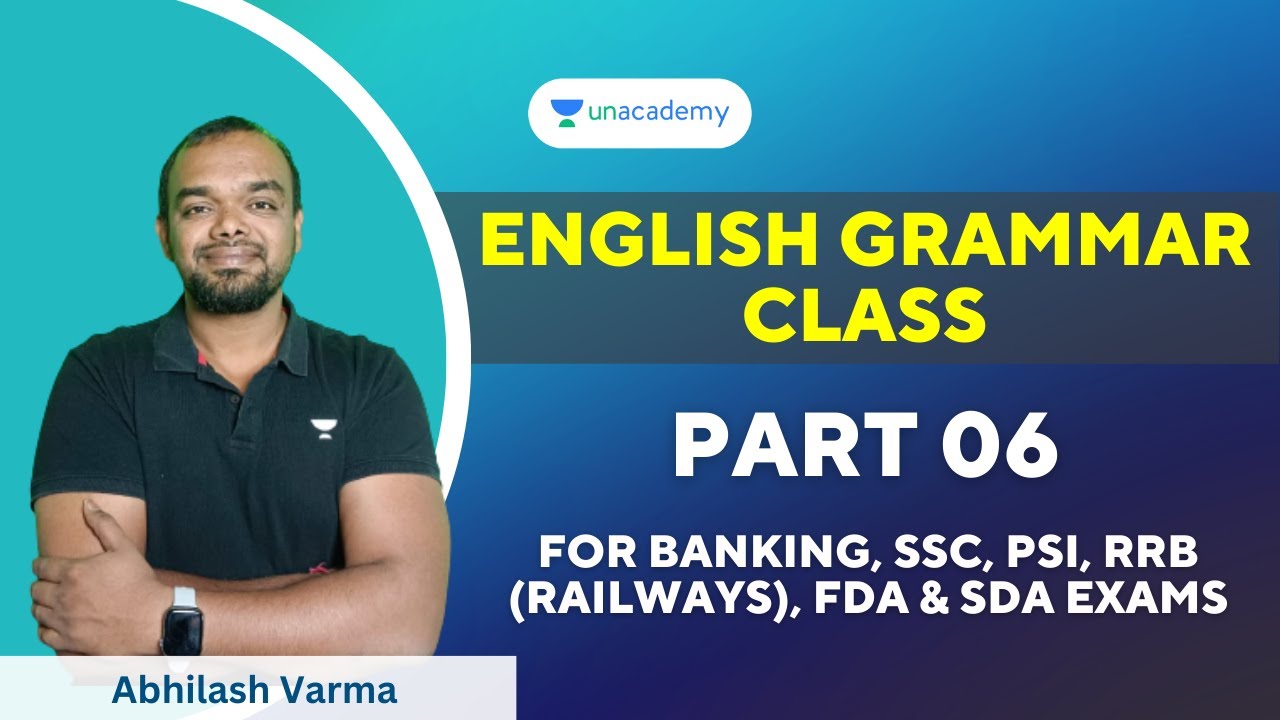 English Grammar Classes | Part 6 | Abhilash Varma | Unacademy Kannada