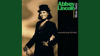 Video thumbnail of "Abbey Lincoln - Brother? Can You Spare A Dime?"