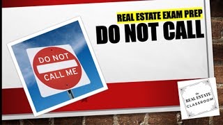 Do Not Call Registry | Real Estate Exam Prep Videos