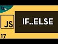Javascript Tutorial 17 - (If..Else)