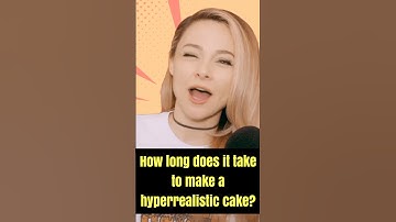 How Long Does it Take to Make a Hyperrealistic Cake?