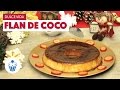 ¿Cómo preparar Flan de Coco? - Cocina Fresca