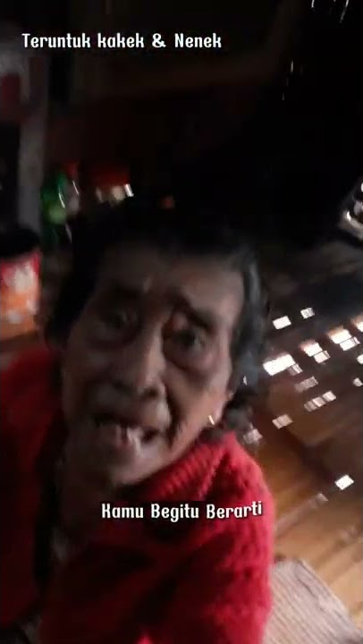 nenek kakek🥺🥺🥺kangen ya gais