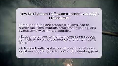How Do Phantom Traffic Jams Impact Evacuation Procedures? - Crisis Response Coach