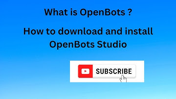 How to Install Openbots Studio: a Comprehensive Guide | How to Install and Use Openbots Studio