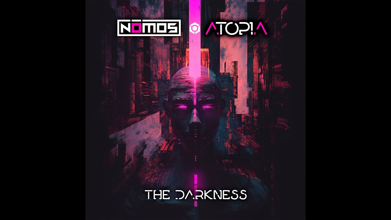 Watch Nómos, Atopia - The Darkness - Official on YouTube Watch Nómos, Atopia - The Darkness - Official on YouTube