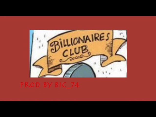 Billionaires Club (HipHop / Trap Instrumental) class=
