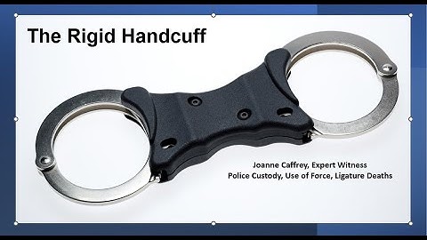 Rigid Handcuffs. Practices and Principles