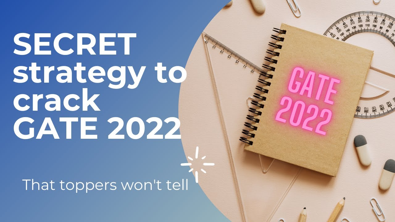 How to crack GATE Exam in first attempt | Get 70+ in GATE with this ...