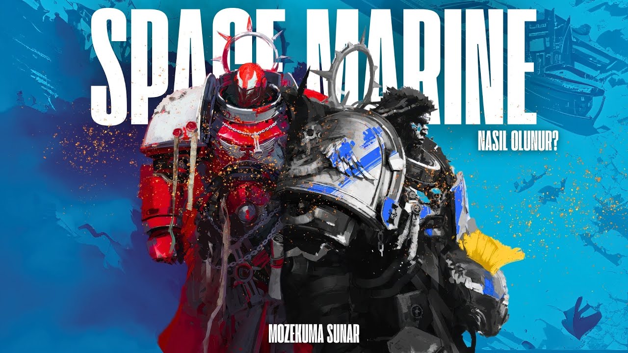 SPACE MARINE NASIL OLUNUR? - Warhammer 40K’nın Ölümcül Sınavları