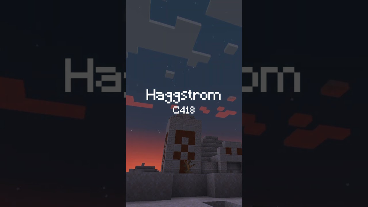 C418  - Haggstrom | Nostalgic Minecraft Music