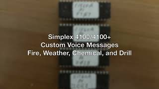 Simplex 4100/4100+ Custom Laboratory Voice Evac Messages