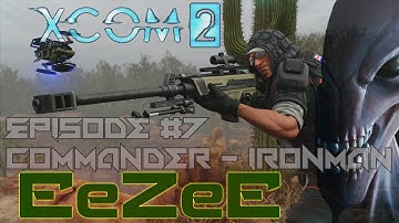 XCOM 2 - Commander + Ironman (part 7)