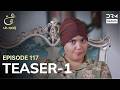 Turkish Drama In Urdu | Ain Ishq | One Love | Teaser 1 Episode 117 | UD2O