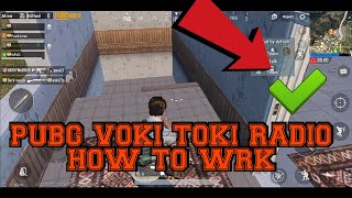 How can use pubg mobile voki tok radio pubg radio use kese kare voki toki screenshot 4