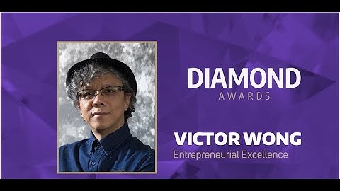 2022 Diamond Awards: Victor Wong
