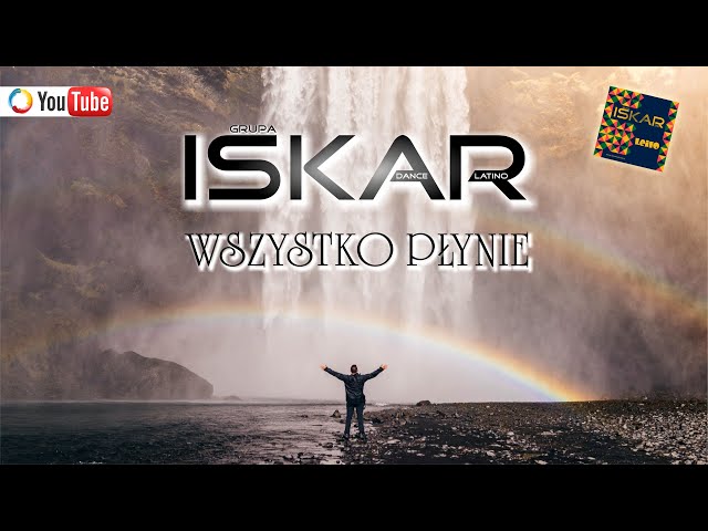 Iskar - Wszystko Plynie