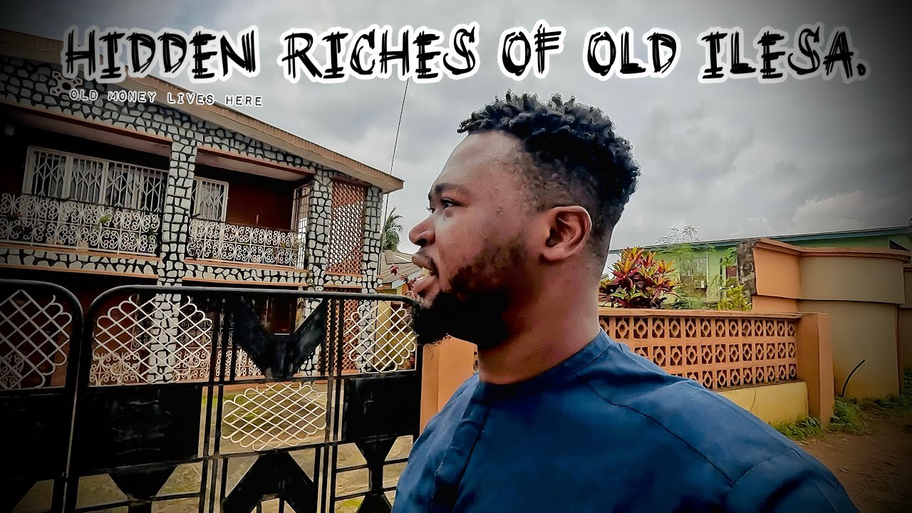 I Walked Through the Forgotten Rich Streets of Ilesa What I Saw Will Shock You