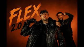 FLEX 2.0 Khontkar Ft. Motive