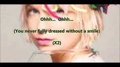 Sia - You're never fully dressed without a smile Lyrics  - Durasi: 3:22. 