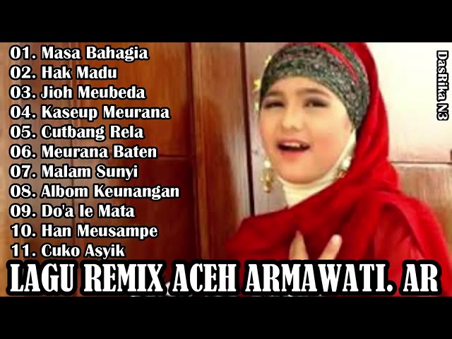 LAGU ACEH JAMAN   ALBUM ARMAWATI AR TERBAIK {HD Audio Mp3} class=