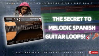 How to Make Melodic Spanish Guitar Loops for Trap & R&B Beats (Step-by-Step Tutorial) 🎸🔥