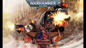 Warhammer 40,000: Dawn of War Unification Mod: Space Marines Trailer