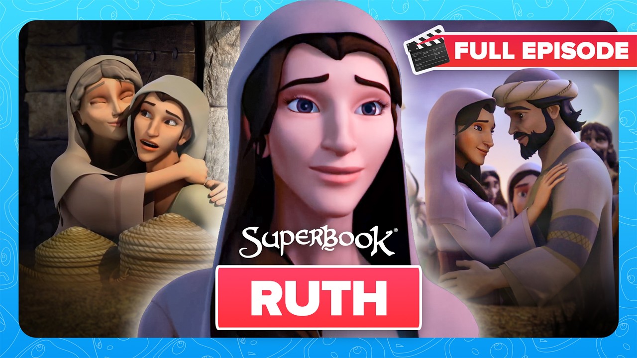 Superbook - Ruth - Season 3 Episode 1 - Full Episode Premiere