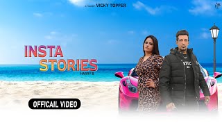 Insta Stories Officail Videoharry B Mattu Bros New Punjabi Song 2024