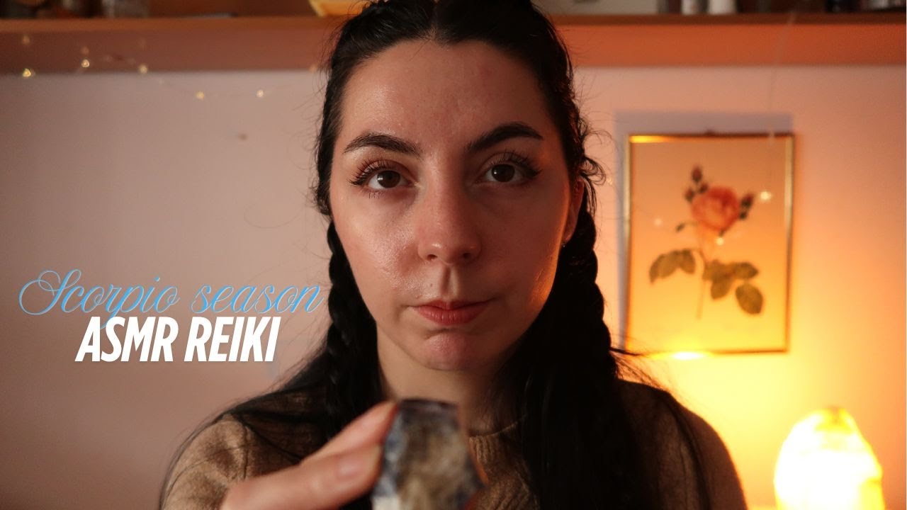ASMR Рейки | сезон скорпиона | изящное выражение | магнетическое свечение | сбалансированная энергия