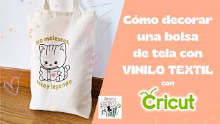 Cómo decorar una bolsa de tela o tote bag con vinilo textil