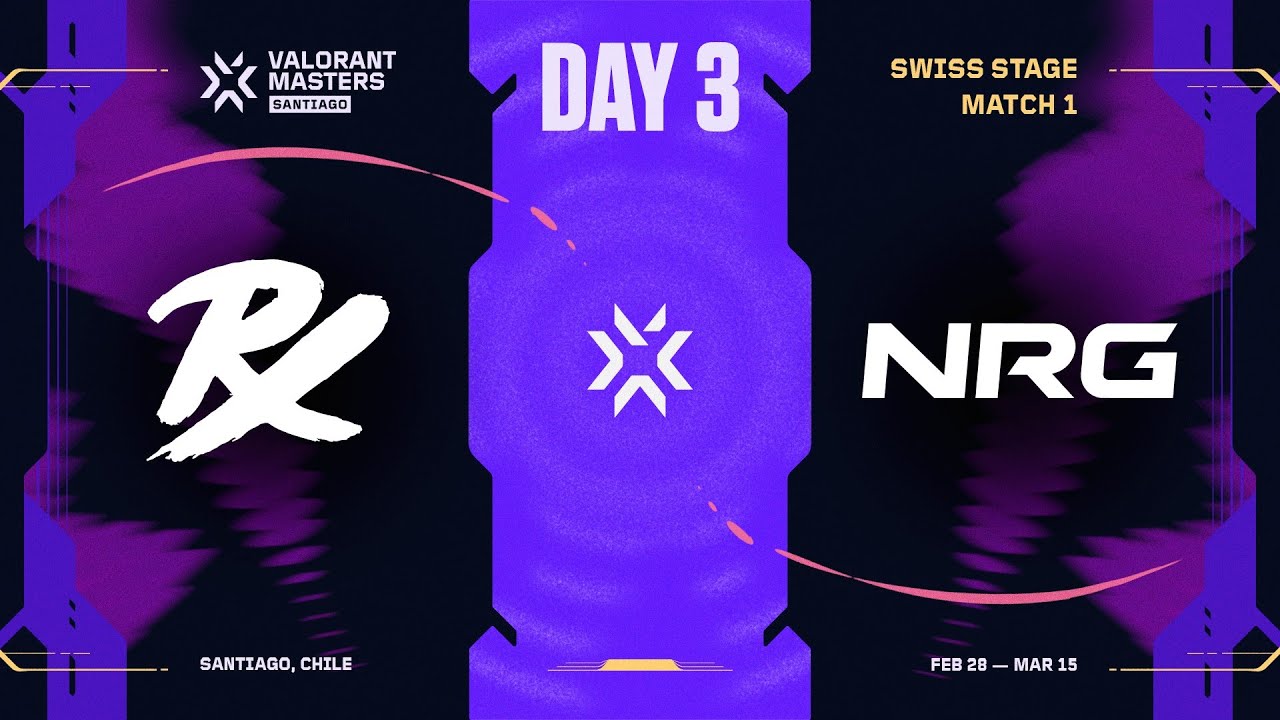 PRX vs. NRG - VALORANT Masters Santiago - SWISS