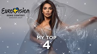 Eurovision 2024 | My top 4