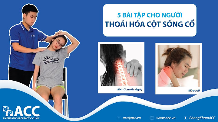 Các bài tập thoái hóa đốt sống cổ