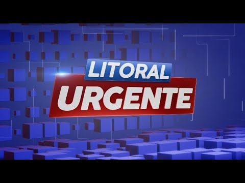 LITORAL URGENTE  - 16/04/2024