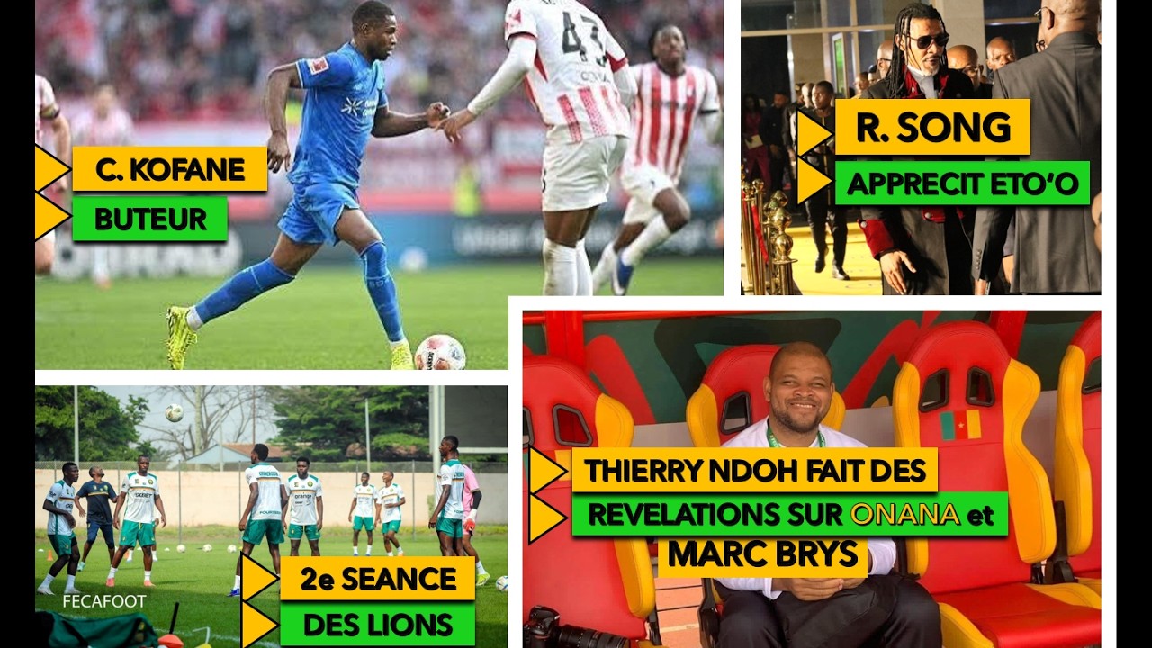 KOFANE BUTEUR | 2e SEANCE D'ENTRAINEMENT DES LIONS | THIERRY NDOH | RIGOBERT SONG | PAGOU