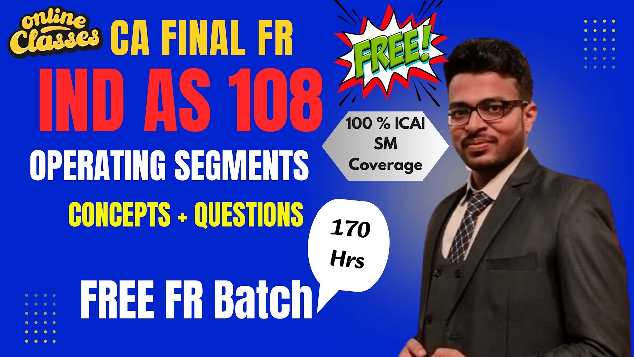 Ind AS 108 | CA Final FR - YouTube