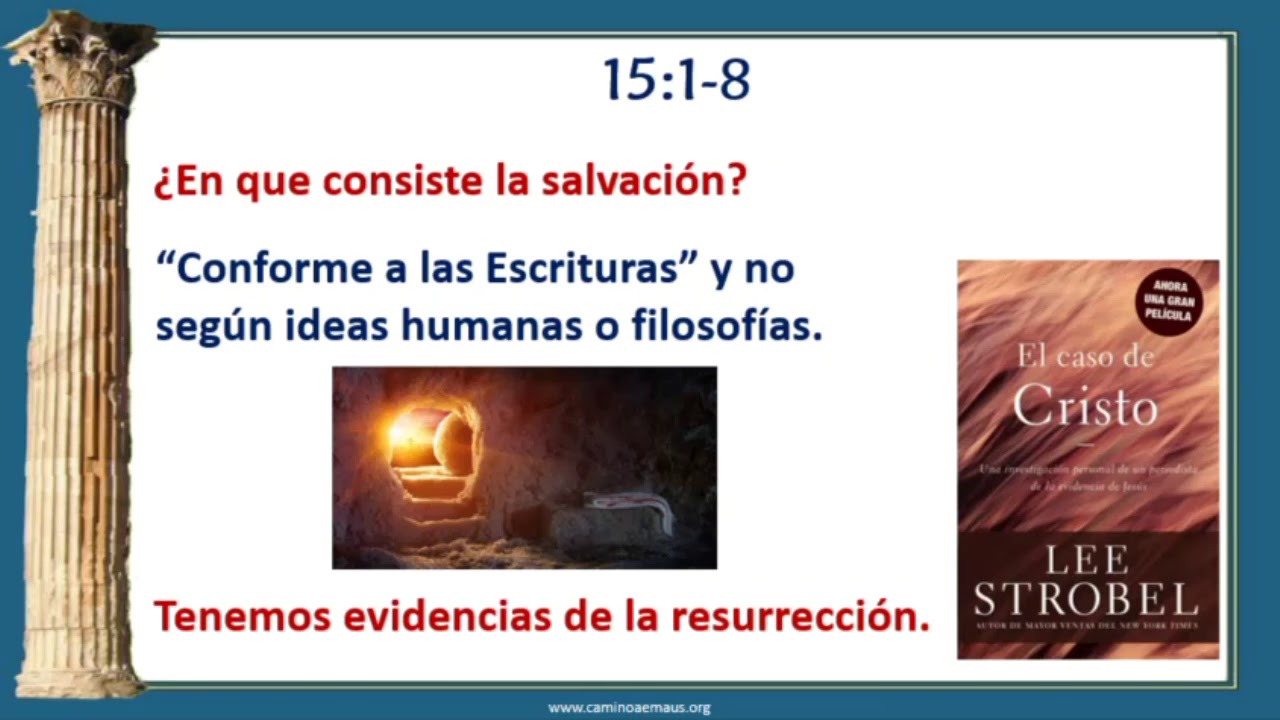 1a Corintios 15:1-28 'La resurrección un fundamente de la fe' estudios biblicos sobre la oracion
