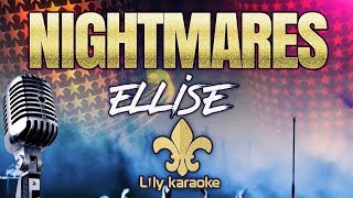 Ellise - Nightmares (Karaoke Version) Resimi