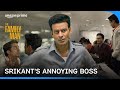 Srikant hates his boss   the family man  manoj bajpayee  prime india