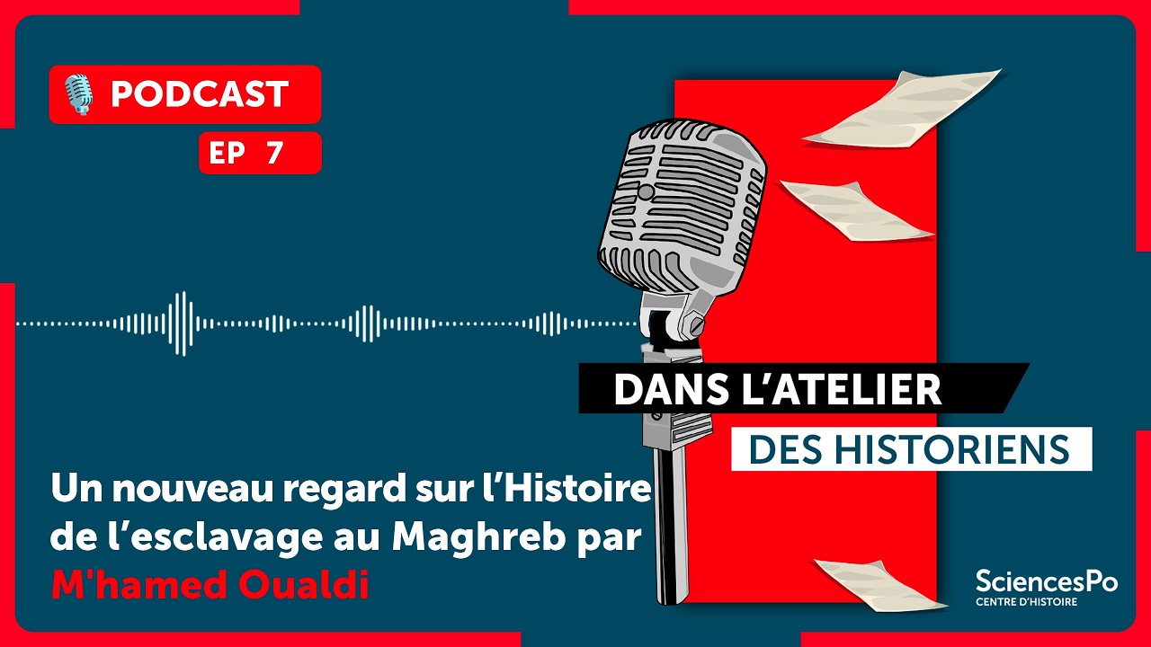 Un nouveau regard sur l’Histoire de l’esclavage au Maghreb
