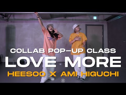 HEESOO X AMI HIGUCHI COLLAB Class | Chris Brown - Love More | @JustjerkAcademy