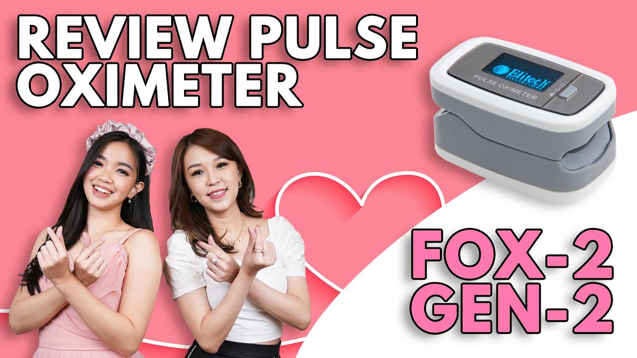 REVIEW ELITECH PULSE OXIMETER FOX2 GENERASI2 Fitur Baru Fox2 YouTube