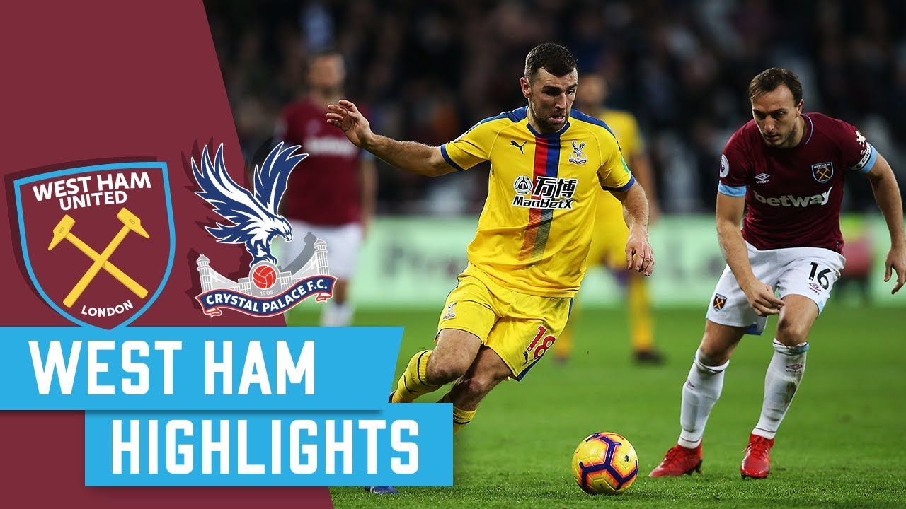 crystal palace football club Match Highlights | West Ham United v Palace
