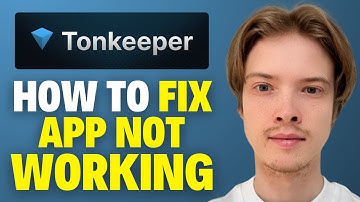 How To Fix Tonkeeper Wallet App Not Working (2025)