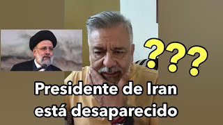 Presidente de Iran está desaparecido