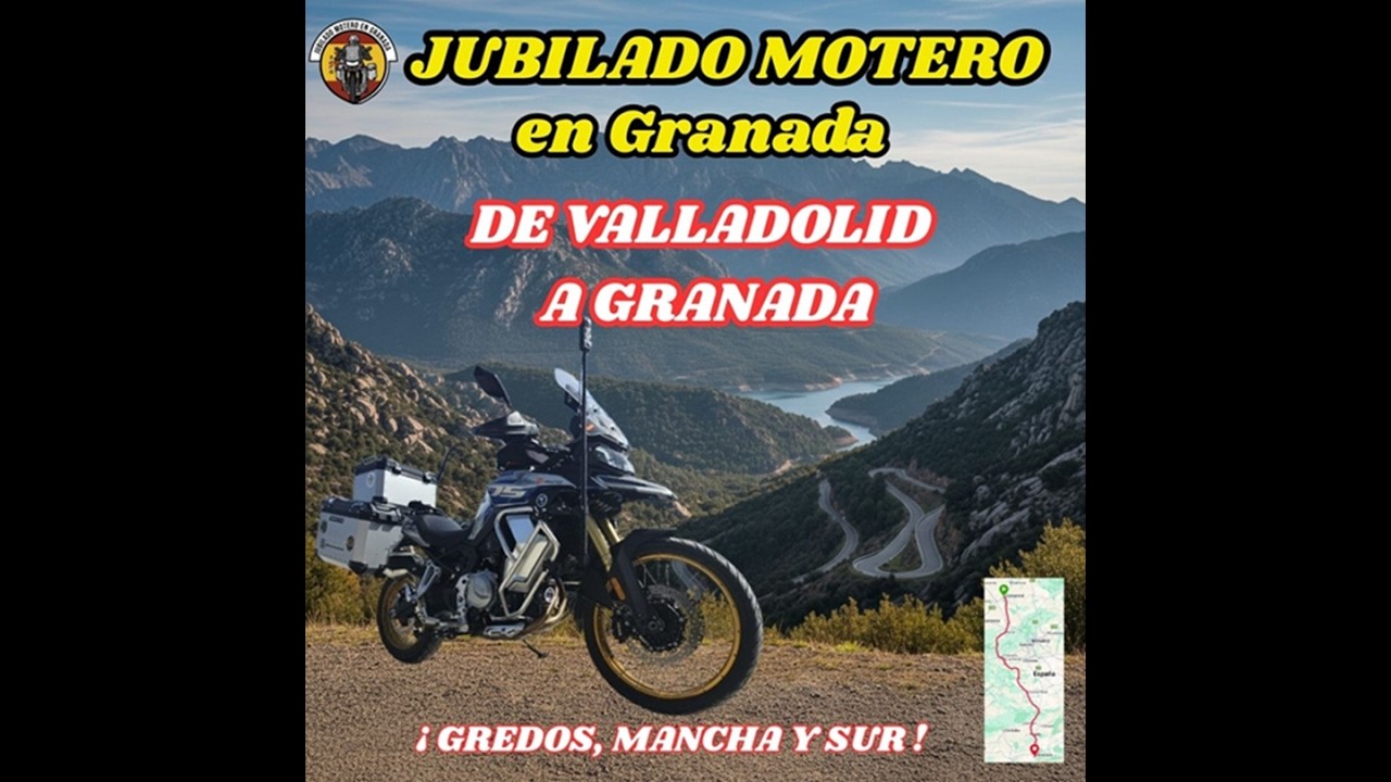 🏍️ DE VALLADOLID A GRANADA: Cruzando el corazón de Gredos y Sierra Morena | Ruta Épica