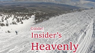 An Insider's Guide to Ski Resorts: Heavenly (ep. 27, part c-Nevada Side)