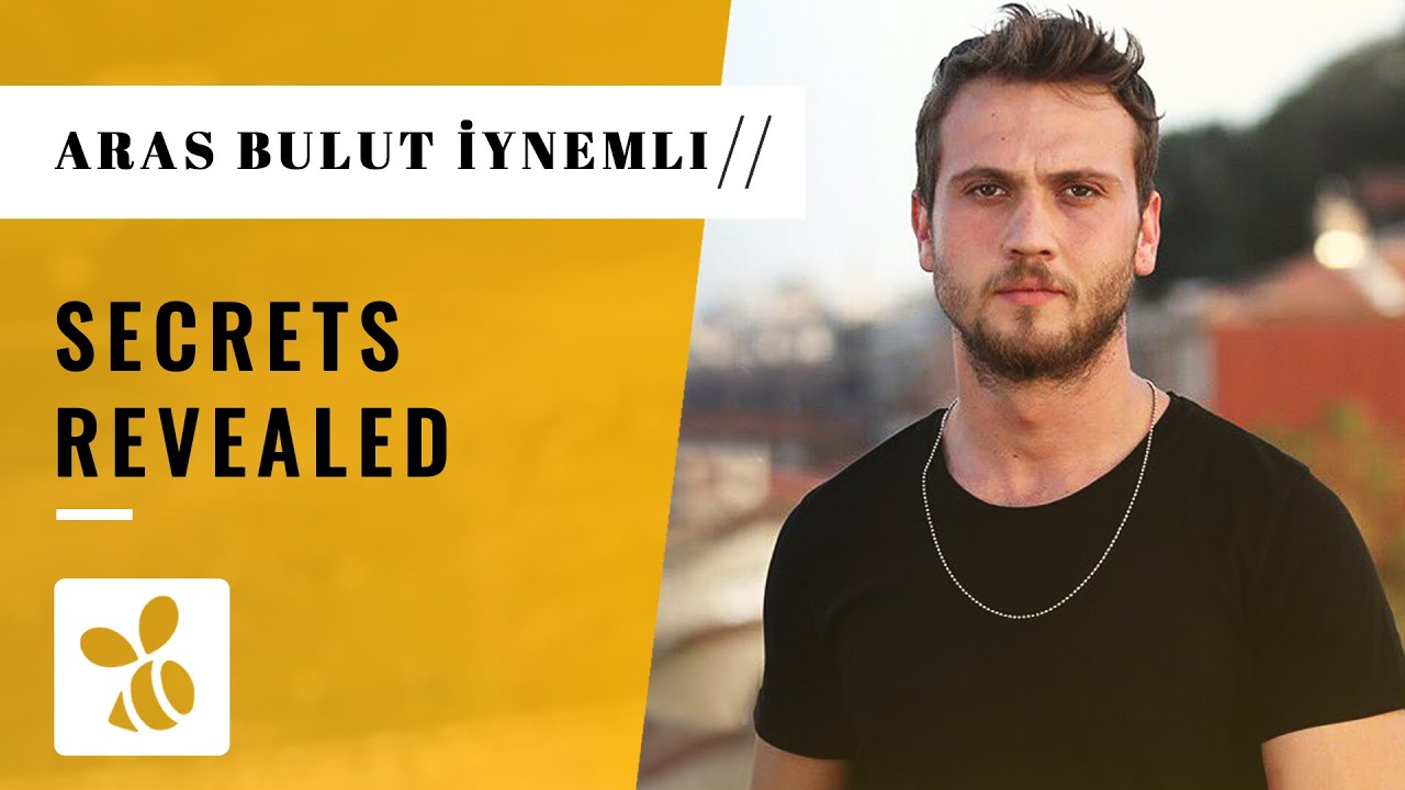 Things You Didn T Know About Aras Bulut Iynemli Youtube