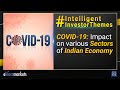 COVID-19: Impact on various Sectors of Indian Economy